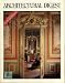 Books : ARCHITECTURAL DIGEST (The International Magazine of Fine Interior Design, Volume 45)