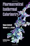 Pharmaceutical Isothermal Calorimetry