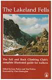 The Lakeland Fells: The Fell and Rock Climbing Club's Complete Illustrated Guide for Walkers
