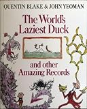 The world's laziest duck : and other amazing records