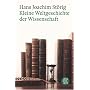 Kleine Weltgeschichte der Wissenschaft