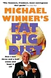 Fat Pig Diet