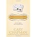 Amándonos: La guía Chapman para la intimidad sexual (Marriage Saver) (Spanish Edition)