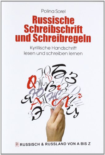 Books on Demand Russische Schreibschrift und Schreibregeln: Kyrillische Handschrift lesen und schreiben lernen