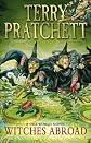 Witches Abroad: A Discworld Novel (Discworld Novels)