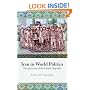 Iran in World Politics: The Question of the Islamic Republic (Columbia/Hurst)