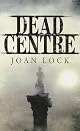 Dead Centre (Ulverscroft)