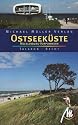 Ostseeküste Mecklenburg-Vorpommern: Reisehandbuch mit vielen praktischen Tipps