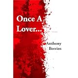 Once A Lover...