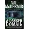 All of VAL McDERMID's novels : IN ORDER