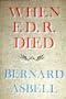When F.D.R. died