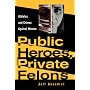 Public Heroes, Private Felons: Athletes and Crimes Against Women