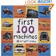 Big Board First 100 Machines (Bright Baby) by Roger Priddy