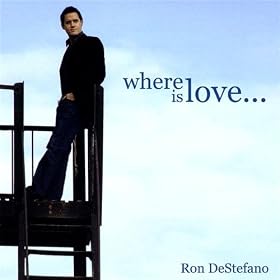 ron destefano where is love
