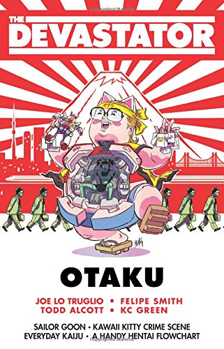 The Devastator: Otaku (English and Japanese Edition)