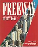 Freeway : an integrated course in communicative English