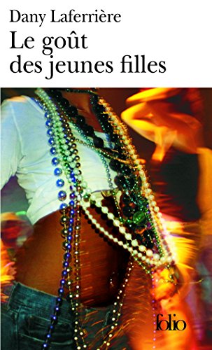 Gout Des Jeunes Filles (Folio) (French Edition)