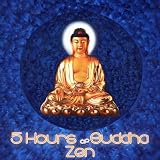 Buddha Zen Music Masters 5 Hours of Buddha Zen