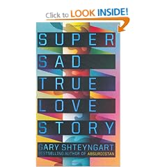 Super Sad True Love Story