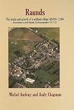 Raunds : the origin and growth of a midland village, AD 450-1500 : excavations in north Raunds, Northamptonshire 1977-87 : Raunds area project