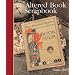 Altered Book Scrapbook, The