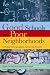 Good Schools in Poor Neighborhoods: Defying Demographics, Achieving Success
