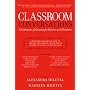 Classroom Conversations: A Collection of Classics for Parents and Teachers