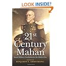 21st Century Mahan: Sound Military Conclusions for the Modern Era