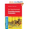 Der Experimentator: Proteinbiochemie/Proteomics
