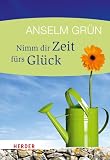 Produkt-Bild: Nimm dir Zeit f&uuml;rs Gl&uuml;ck (HERDER spektrum)