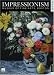 Impressionism: 2008 Engagment Calendar