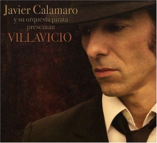 Javier Calamaro - Villavicio - Zortam Music