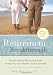Retirement Breakthrough: The Safe, Secure Way to Guaranteed Income You Can't Outlive--in Any Economy