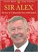 Sir Alex: The Story of 20 Remarkable Years at United (Biography)