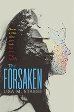The Forsaken: The Forsaken Trilogy