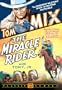 The Miracle Rider