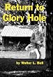 Return to Glory Hole