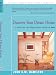 Discover Your Dream House....: It Could be the House You're Living in Now!