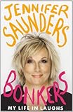Bonkers : my life in laughs