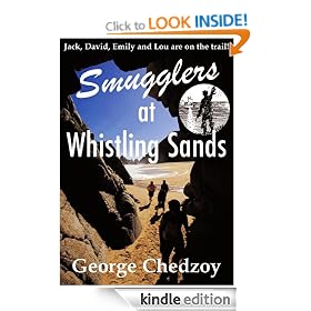 Smugglers at Whistling Sands (Lou Elliott Mystery Adventure Series: Book 1)