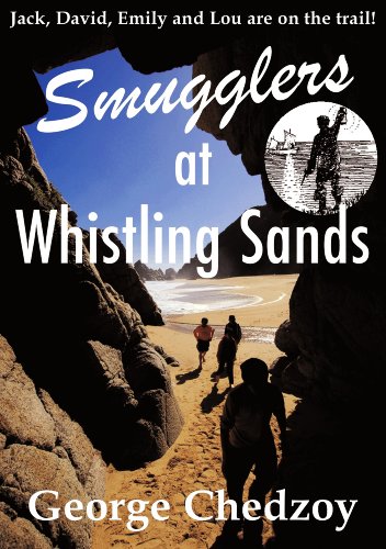 Smugglers at Whistling Sands (Lou Elliott Mystery Adventure Series: Book 1)