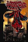 Spider-Man: Family Ties Premiere HC (Amazing Spider-Man)