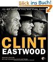 Clint Eastwood: Ich bin nur ein Typ, der Filme macht