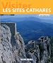 Visiter les sites cathares