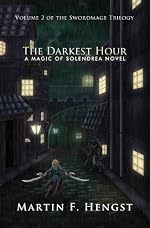 The Darkest Hour (The Swordmage Trilogy)