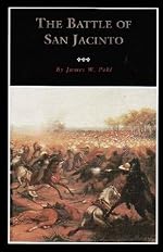 The Battle of San Jacinto - Paperback