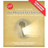 Das Master Key System (mit CD und Studienbegleitservice): Erreiche all das, was du dir im Leben w�nschstvon "Charles F Haanel"