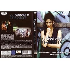 HEAVENS PRISONERS - Alec Baldwin - Mary Stuart Masterson - Kelly Lynch