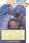 Messengers of the Wind