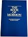 The Book of Mormon - Another Testament of Jesus Christ